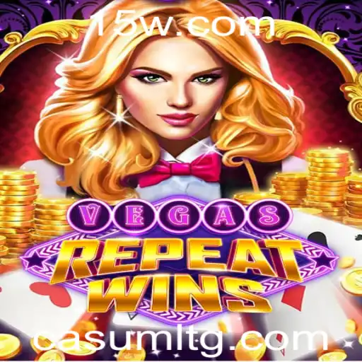 Descubra as Emoções do VegasRepeatWins com a Estratégia k45bet